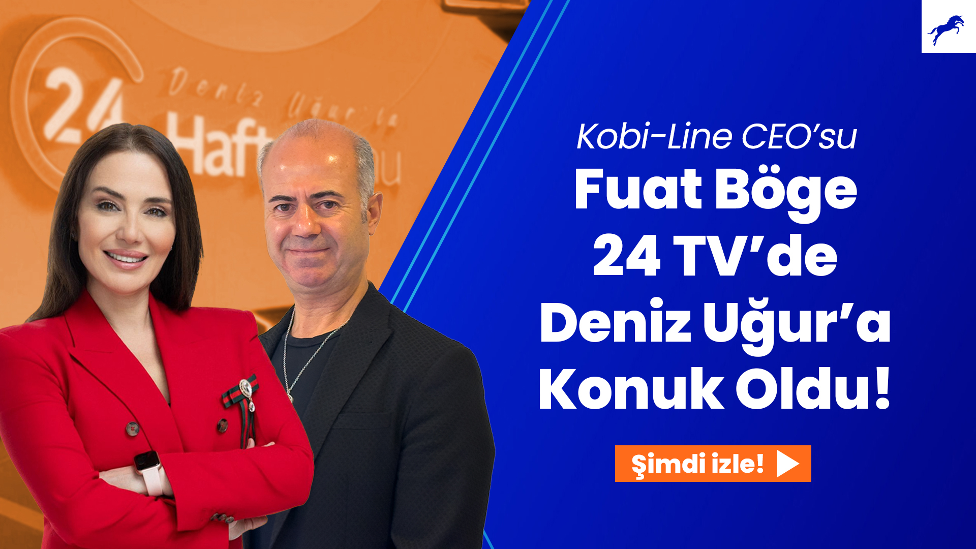 Kobi-Line CEO’su Fuat Böge ​⁠24TV ‘de Deniz Uğur’a Konuk Oldu!
